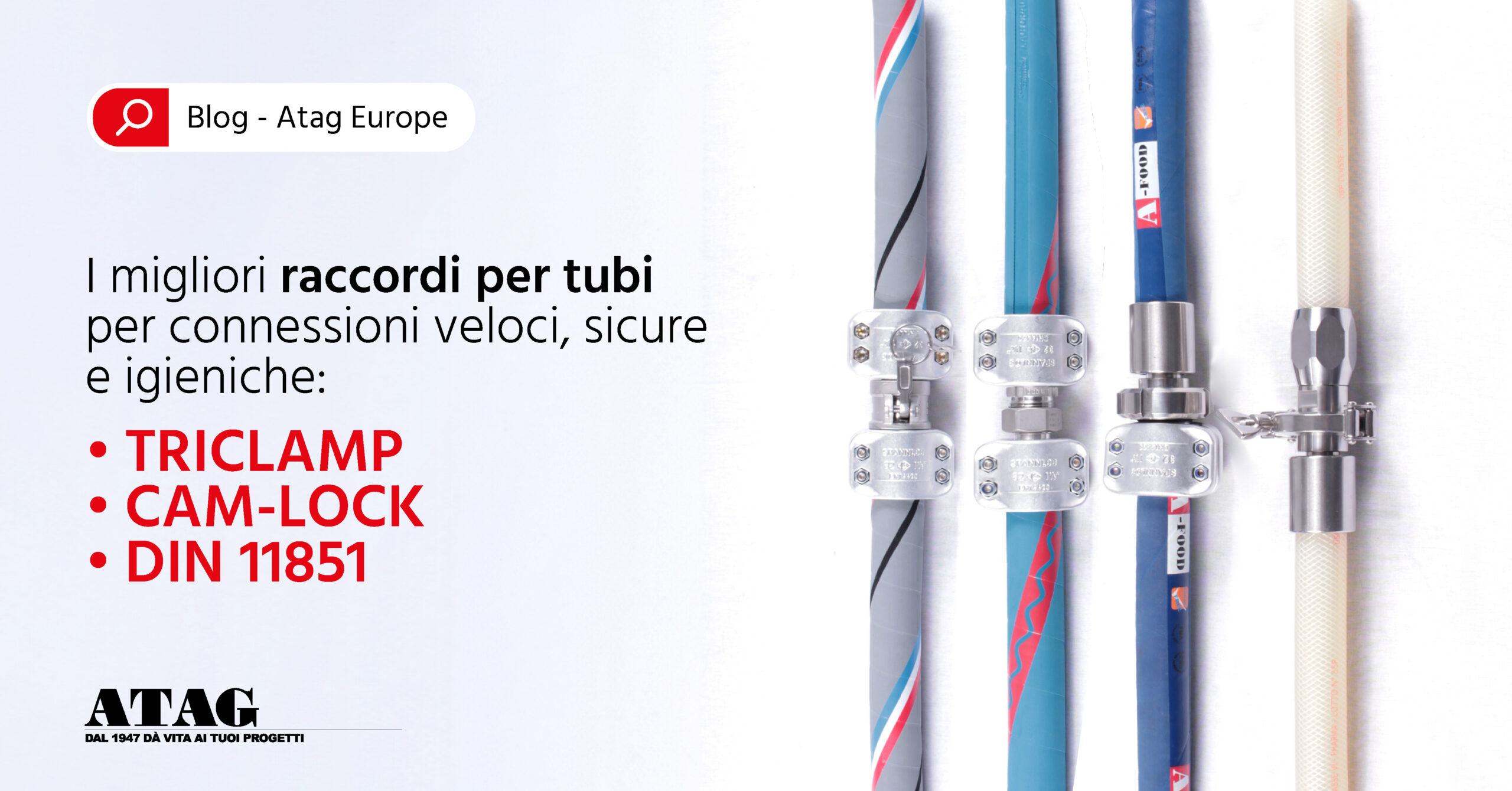 I raccordi per tubi maggiormente utilizzati nell'industria italiana.
